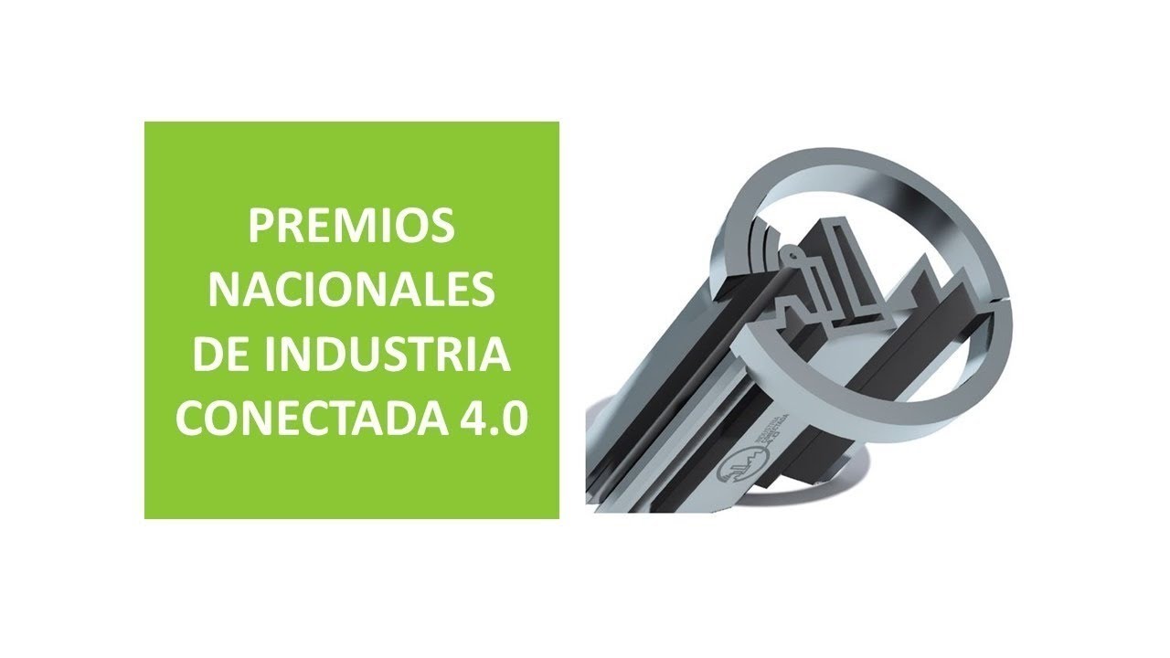 Premios Nacionales de Industri Conectada 4.0